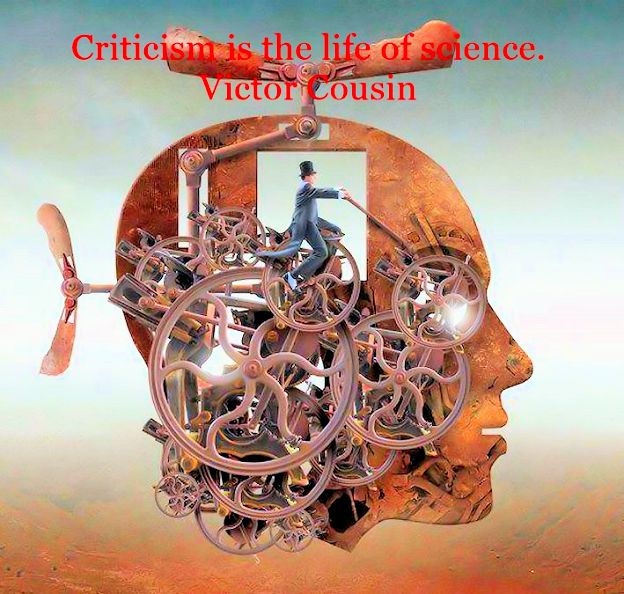Science world Criticism is the real life of science