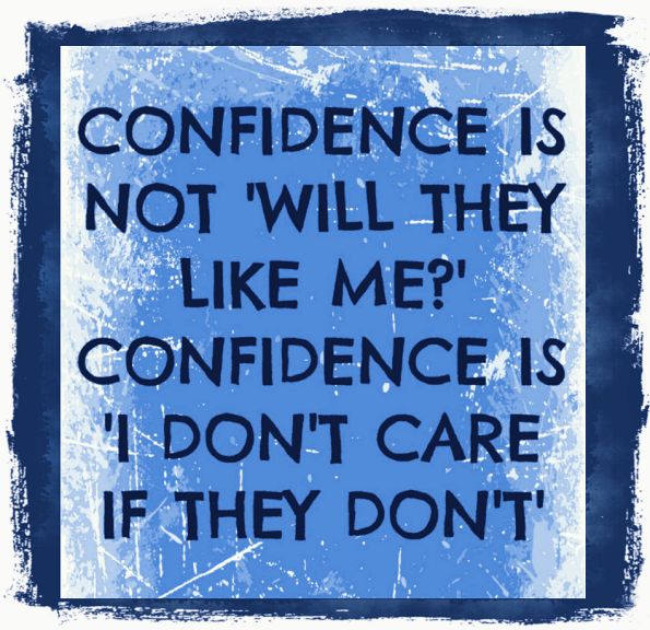 Self-confidence quote Self-confidence quote